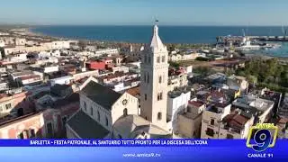 Barletta - Festa patronale, al Santuario tutto pronto per la Discesa dell'Icona