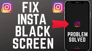 [2023] Instagram not opening | How to fix Instagram Black screen problem?