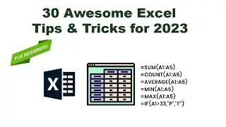 30 Awesome Excel Tips and Tricks for 2023 | 