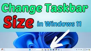 How to Change Taskbar Size in Windows 11 (2025) | Geek Help