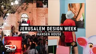 JERUSALEM DESIGN WEEK EXPLORES SOCIAL THEMES IN THE HISTORICAL HANSEN HOUSE
