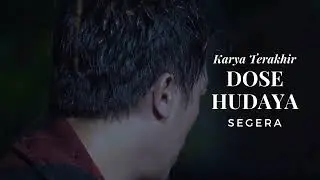 KARYA TERAKHIR - HIJAU DAUN ( COMING SOON )