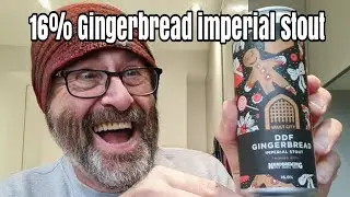 DDF Gingerbread 16% Imperial Stout (Vault City and Nerdbrewing)