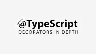 Decorators in Depth - Setting up an Express Application  | Part 1