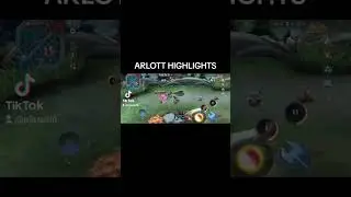 arlott highlights mobile legends 