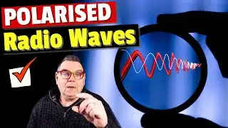 Radio Waves and Signal Polarisation HF, VHF and UHF