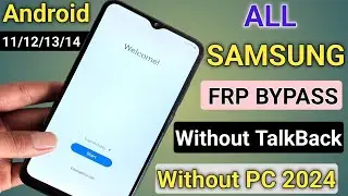 Without TalkBack || All Samsung Frp Bypass 2024 Android 12/13/14 || No PC - No Need *#0*#