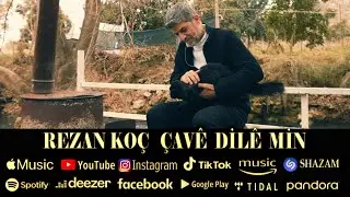 Rezan Koç Çave Dilemin (Payîz Bû) Official Video Clip 2024