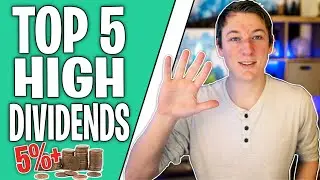 Top 5 High Dividend Paying Stocks for 2021 🔴 (I'm Loading Up!)