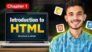 Structure of an HTML | Front-end Mastery Course - Chapter #1
