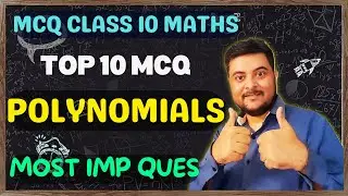 Best MCQ Polynomials Class 10 || MCQ NCERT Class 10 Maths // Class 10 Maths MCQ 