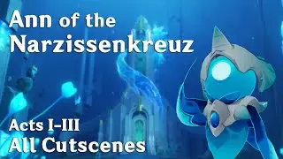 Ann of the Narzissenkreuz | Genshin Impact | Fontaine World Quest Cutscenes (EN/Lumine)