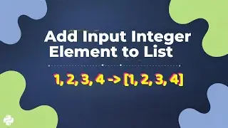 How to Add Integers from Input to a List in Python