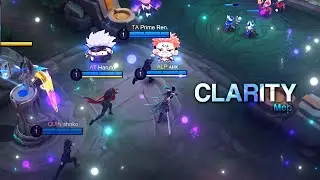 Clarity - MEP - Mobile Legends [GMV/EDIT]