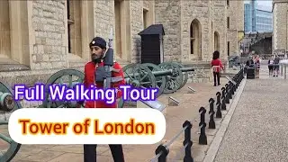 Tower of London Complete Tour with full information