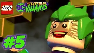 LEGO DC Super Villains - Part 5 - Arkham Asylum Breakout! Mutated Bobby?!