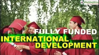 Top 10 International Development Scholarships for International Students