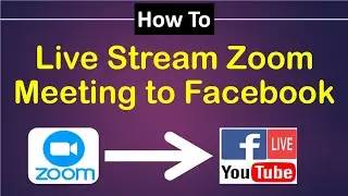 How to Live Stream Zoom to Facebook | Zoom to Facebook Live | How to stream zoom on Facebook live