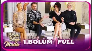 Doya Doya Moda 1.Bölüm | 25.11.2019