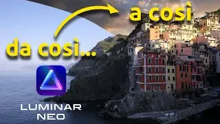 LUMINAR NEO e post produzione creativa: perché no?