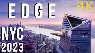 [4K] 🇺🇸 Edge Observation Deck at Hudson Yards, NYC Walking Tour 2023 Part 4 