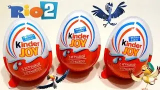 Киндер джой, Киндер Рио 2, Винкс Клуб - Kinder Joy, Kinder Joy Rio 2, Winx unboxing