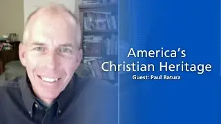 Ep 40 | Paul Batura on America’s Christian founding and why we should celebrate it