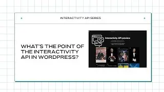 Exploring the Interactivity API in WordPress Part 1