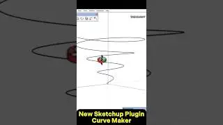 New Sketchup Plugin - Curve Maker 