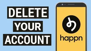 How to Delete Happn Account on Mobile! | Delete Your Happn Dating Account