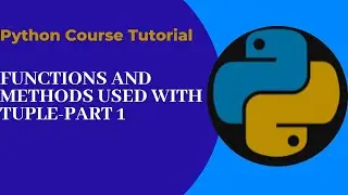 Functions used with tuple in python 