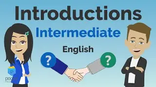 Introductions | Intermediate English | How to Introduce Yourself in English