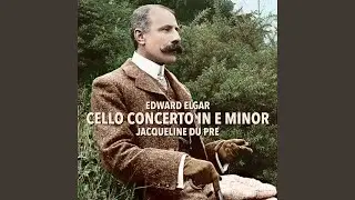 Cello Concerto in E Minor, Op. 85: III. Adagio