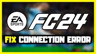 How to FIX EA FC 24 Can't Connect To EA Servers or Server Offline