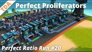PROLIFERATOR BLUEPRINT | Perfect Ratio Run #20 | Let's Play | Dyson Sphere Program