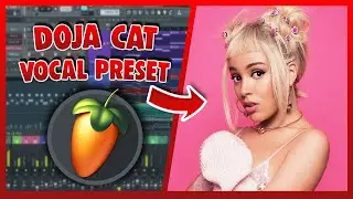 DOJA CAT Vocal Preset (FL Studio) EASY