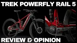 TREK POWERFLY RAIL 5 - OVERVIEW AND FIRST LOOK