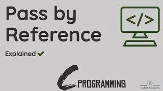 Pass by Address in C | Pass by Reference vs Pass by Value | C Programming |