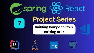 Building Components & Services | Spring Boot React Project
