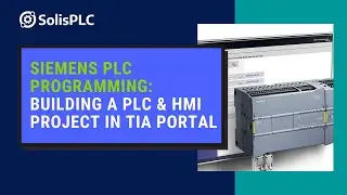 Siemens TIA Portal Tutorial | PLC Programming TIA Portal v16 Getting Started