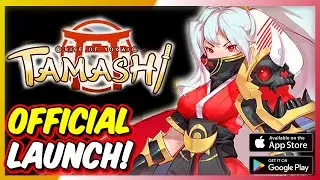 Tamashi : Rise of Yokai - Gameplay First Impressions (Android/IOS)