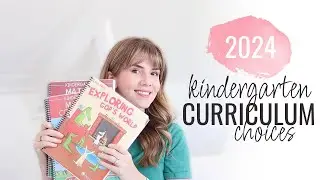 KINDERGARTEN HOMESCHOOL CURRICULUM CHOICES 2024