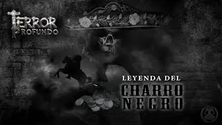 LA LEYENDA DEL CHARRO NEGRO