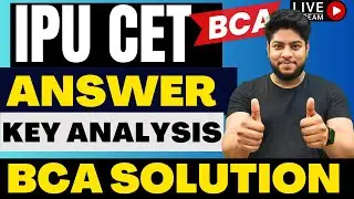 IPU CET 2023: BCA Paper Analysis Computer Fundamentals & GK🔥 | IP University Entrance Exam🔥