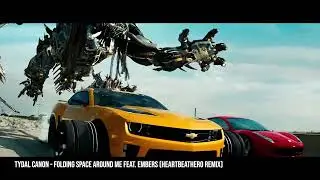 (HeartBeatHero Remix) Tydal Canon - Folding space around me Feat  Embers