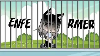 Gacha life: Enfermer
