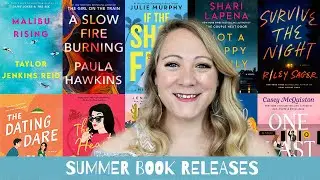 ANTICIPATED SUMMER BOOK RELEASES!