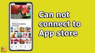 App store not working | cannot connect to App store (Problem Fixed)