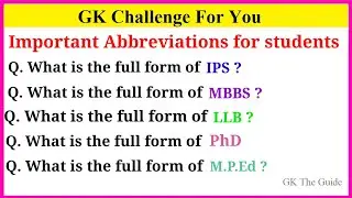Abbreviations related most important questions | fullform of educational term | gk fullform
