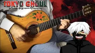 UNRAVEL (TOKYO GHOUL) meets flamenco gipsy guitarist [OPENING 1 ANIME GUITAR FINGERSTYLE COVER]